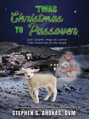 cover image of 'Twas Christmas to Passover